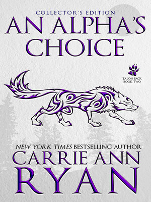 cover image of An Alpha's Choice